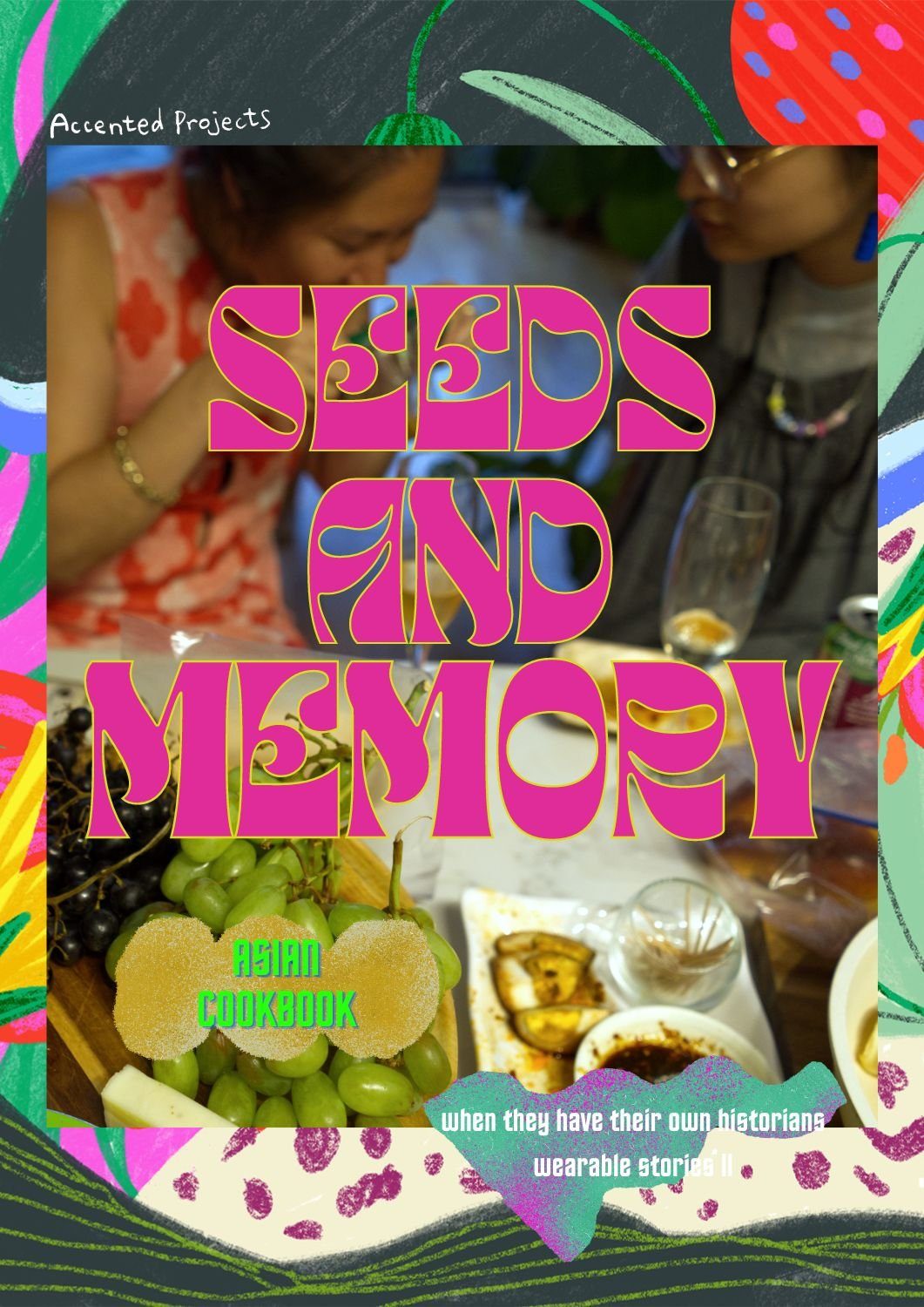 Seeds and Memory: Asian Cookbook